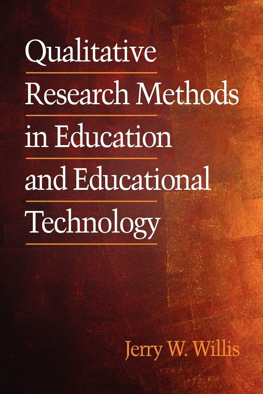 Book cover image for Qualitative Research Methods in Education and Educational Technology ISBN: 9781930608559