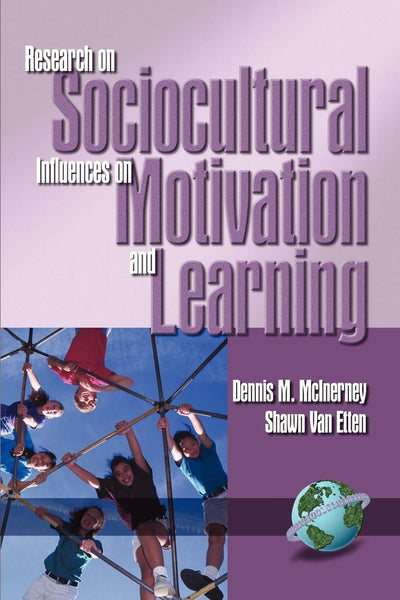 Cover image for Research on Sociocultural Influences on Motivation and Learning, isbn: 9781930608627