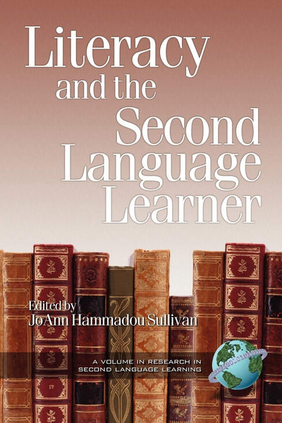 Cover image for Literacy and the Second Language Learner, isbn: 9781930608863
