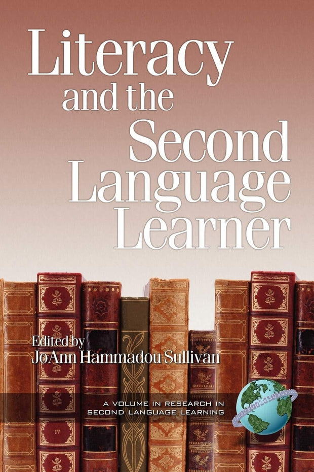 Cover image for Literacy and the Second Language Learner, isbn: 9781930608863