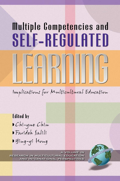 Cover image for Multiple Competencies and Self-Regulated Learning, isbn: 9781930608924