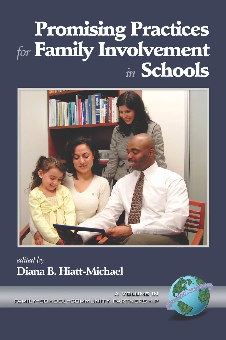 Book cover image for Promising Practices for Family Involvement in Schools ISBN: 9781930608948