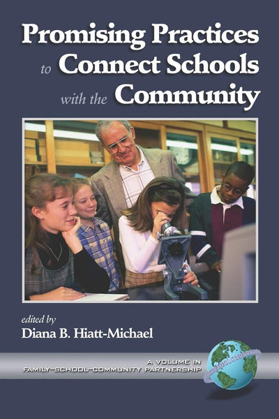 Cover image for Promising Practices to Connect Schools with the Community, isbn: 9781930608962