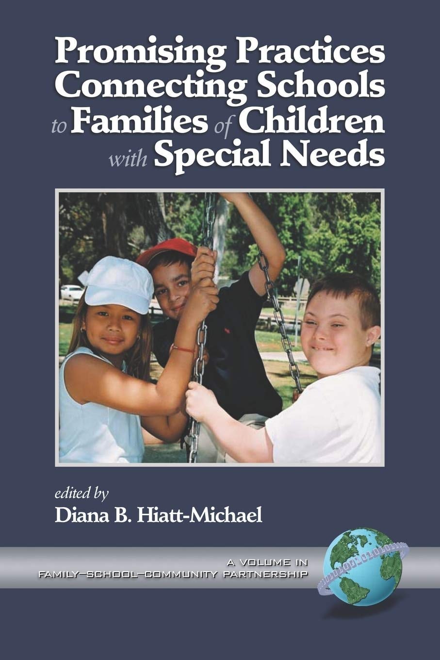 Book cover image for Promising Practices Connecting Schools to Families of Children with Special Needs ISBN: 9781930608986