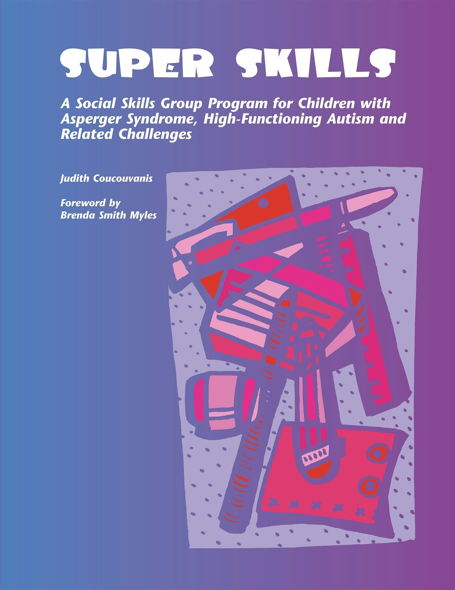Book cover image for Super Skills ISBN: 9781931282673