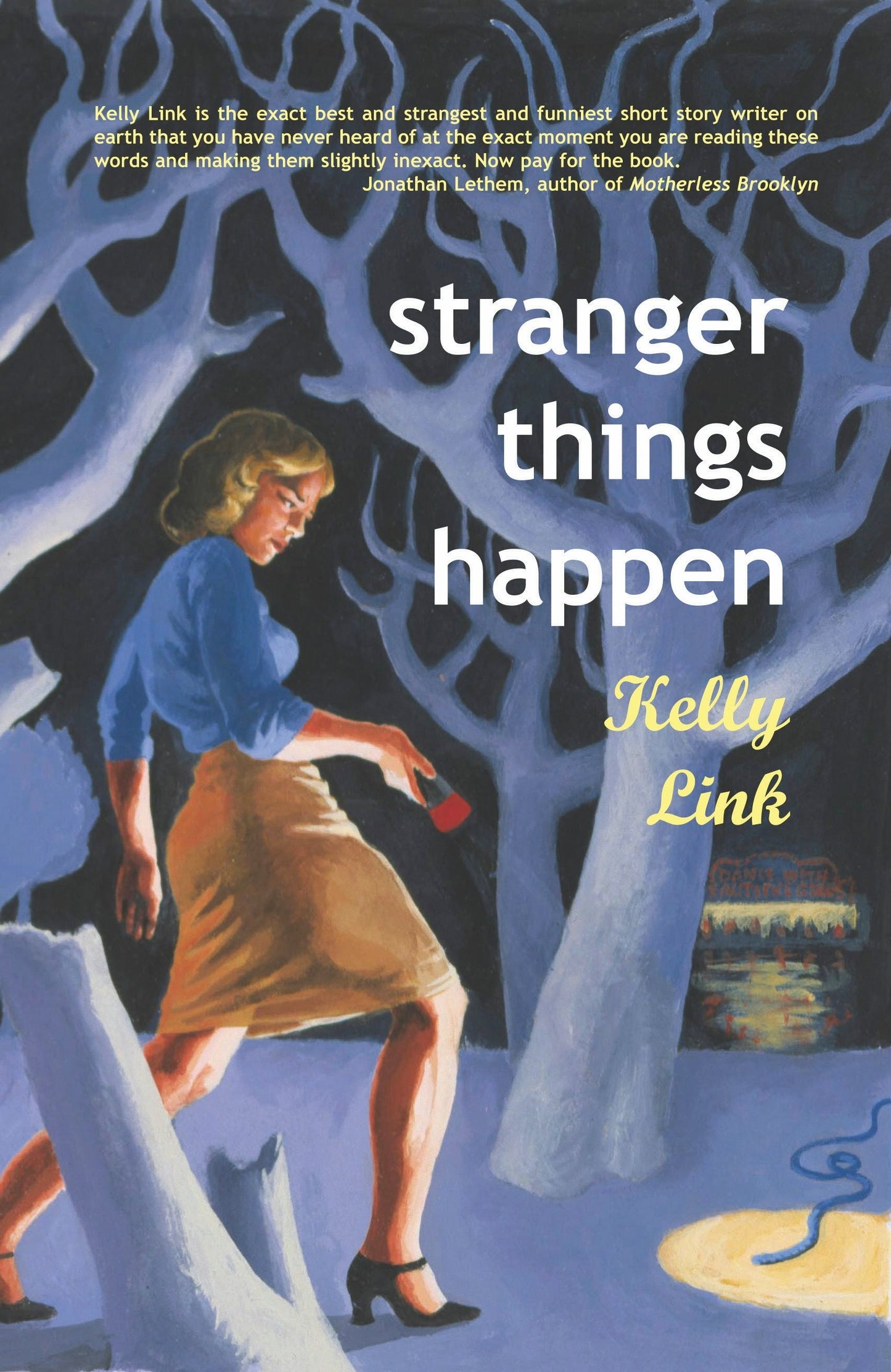 Book cover image for Stranger Things Happen ISBN: 9781931520003