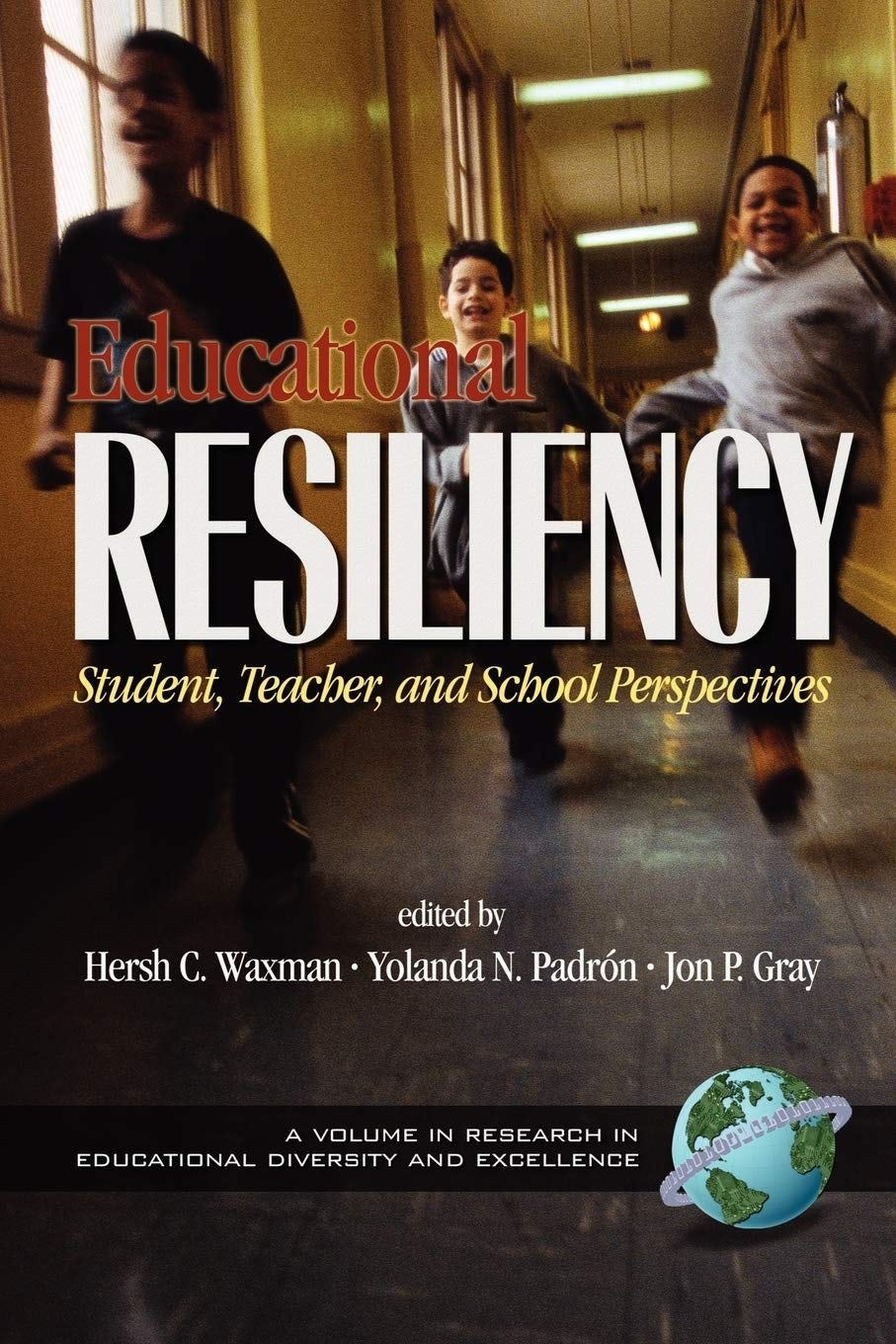 Book cover image for Educational Resiliency ISBN: 9781931576093