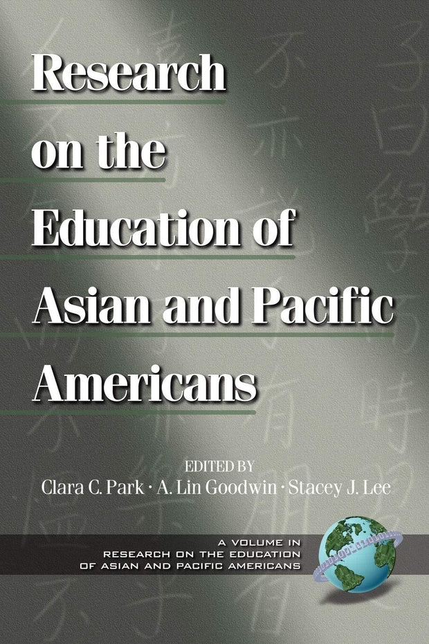 Cover image for Research on the Education of Asian and Pacific Americans, isbn: 9781931576284