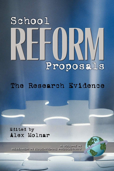 Cover image for School Reform Proposals, isbn: 9781931576581