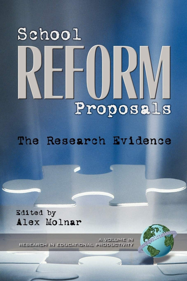Cover image for School Reform Proposals, isbn: 9781931576581