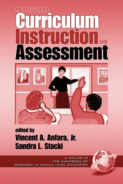 Cover image for Middle School Curriculum Instruction and Assessment, isbn: 9781931576765
