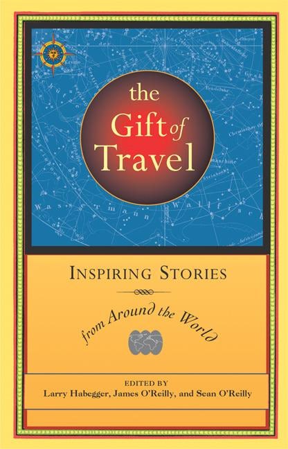 Book cover image for The Gift of Travel ISBN: 9781932361124