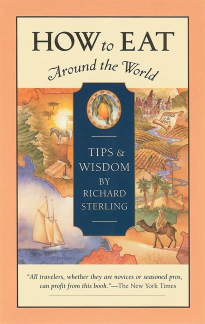 Book cover image for How to Eat Around the World ISBN: 9781932361223