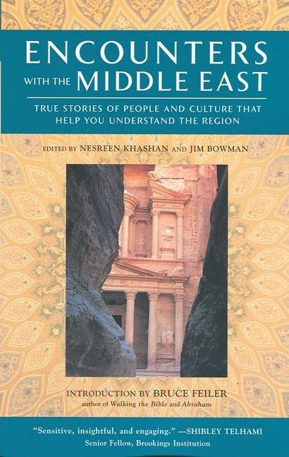 Book cover image for Encounters with the Middle East ISBN: 9781932361483