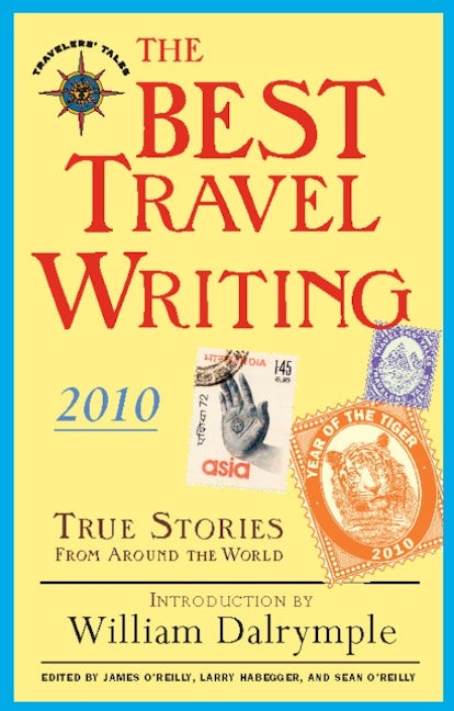 Book cover image for The Best Travel Writing 2010 ISBN: 9781932361735