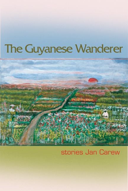 Book cover image for The Guyanese Wanderer ISBN: 9781932511505