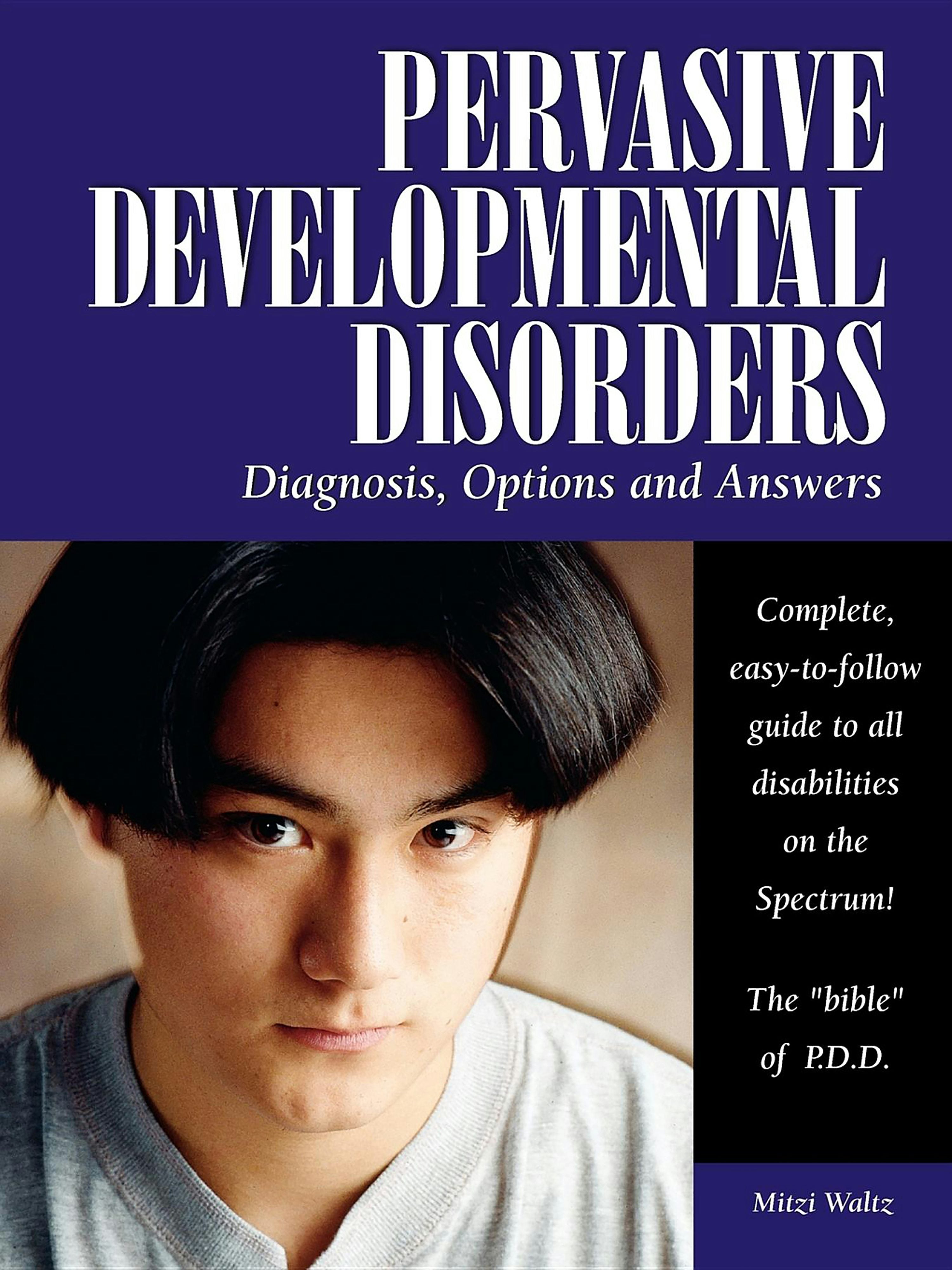 Book cover image for Pervasive Developmental Disorders ISBN: 9781932565003