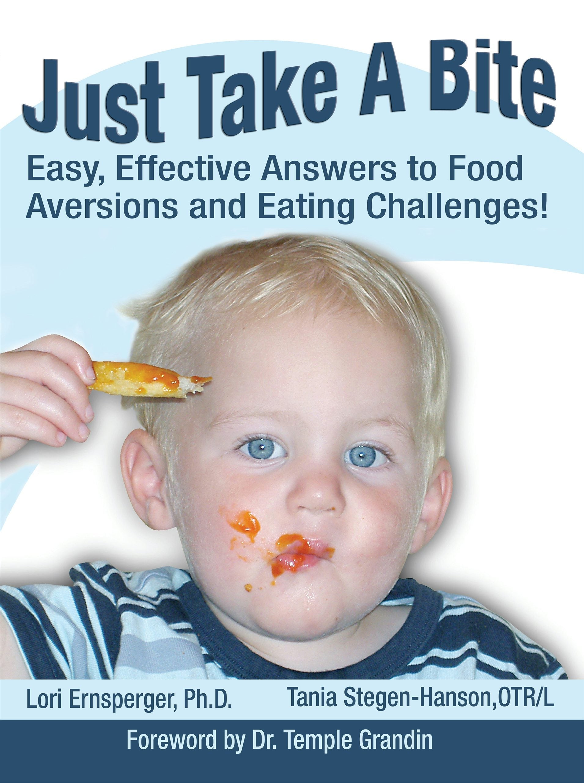 Book cover image for Just Take a Bite ISBN: 9781932565126
