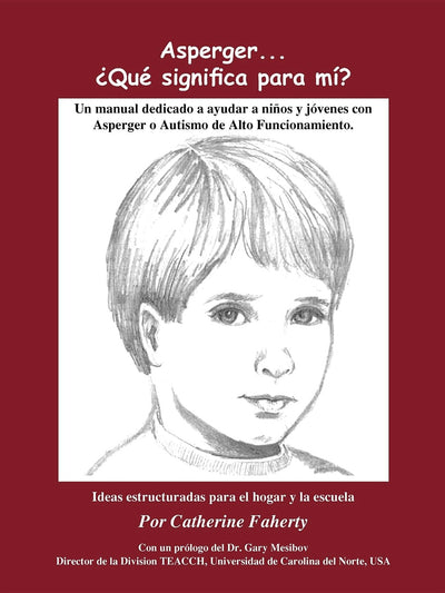 Cover image for Asperger . . . Que Significa Para Mi?, isbn: 9781932565133