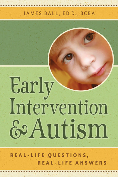 Cover image for Early Intervention and Autism, isbn: 9781932565553