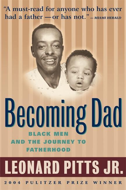 Book cover image for Becoming Dad ISBN: 9781932841176