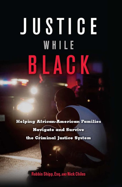 Book cover image for Justice While Black ISBN: 9781932841909