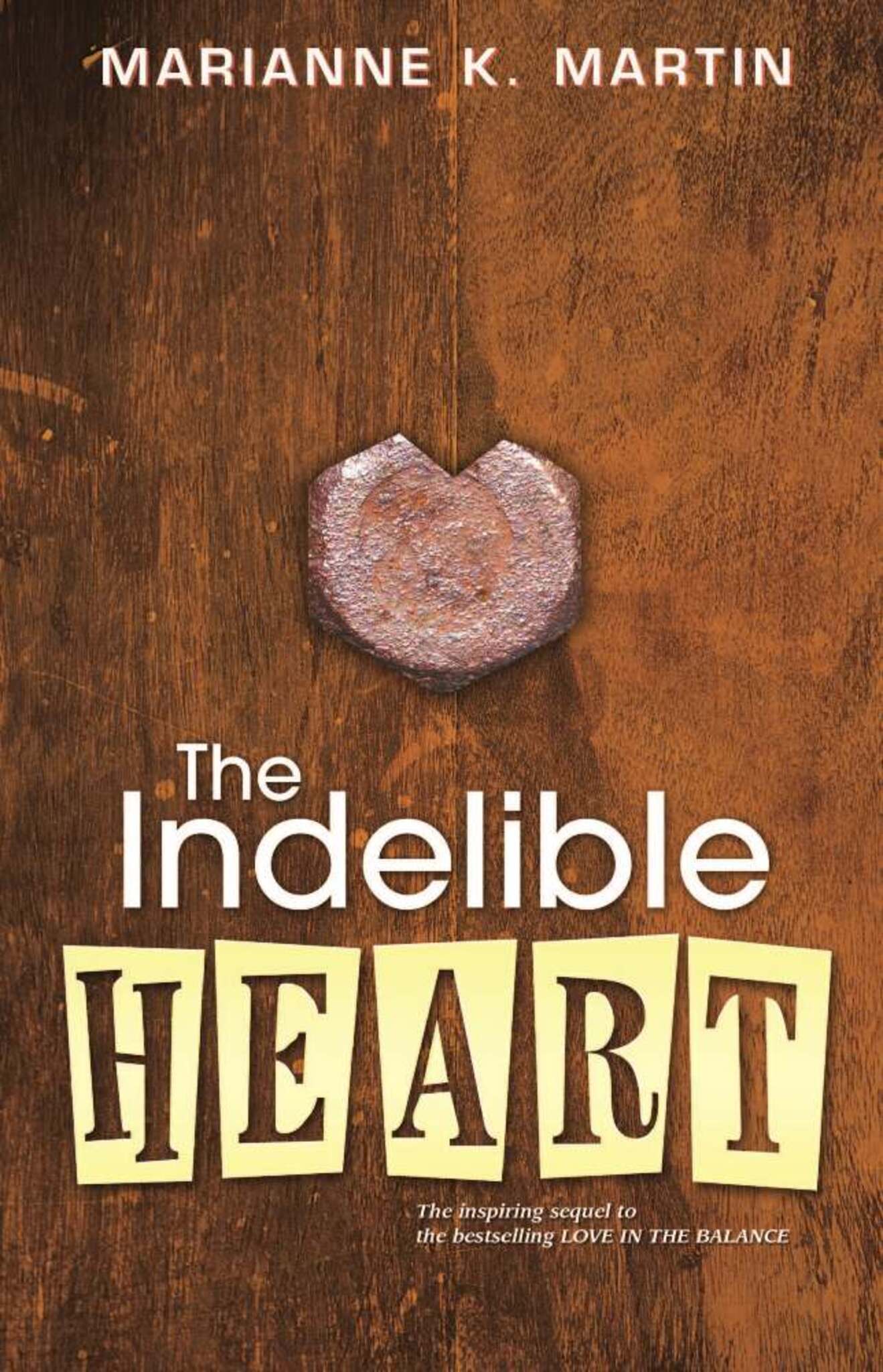 Cover image for The Indelible Heart ISBN 9781932859775