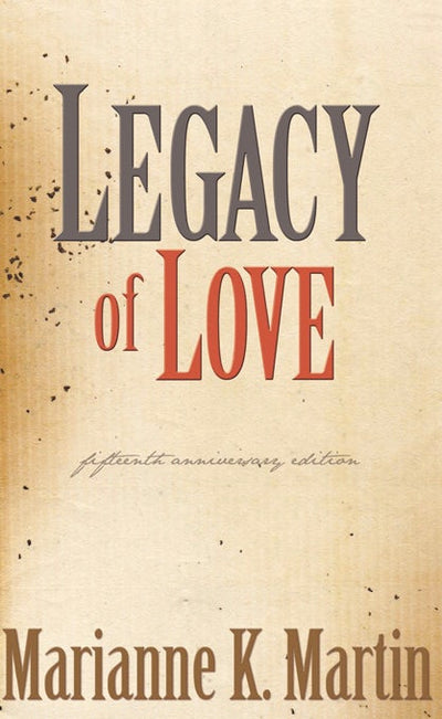 Cover image for Legacy of Love, isbn: 9781932859904