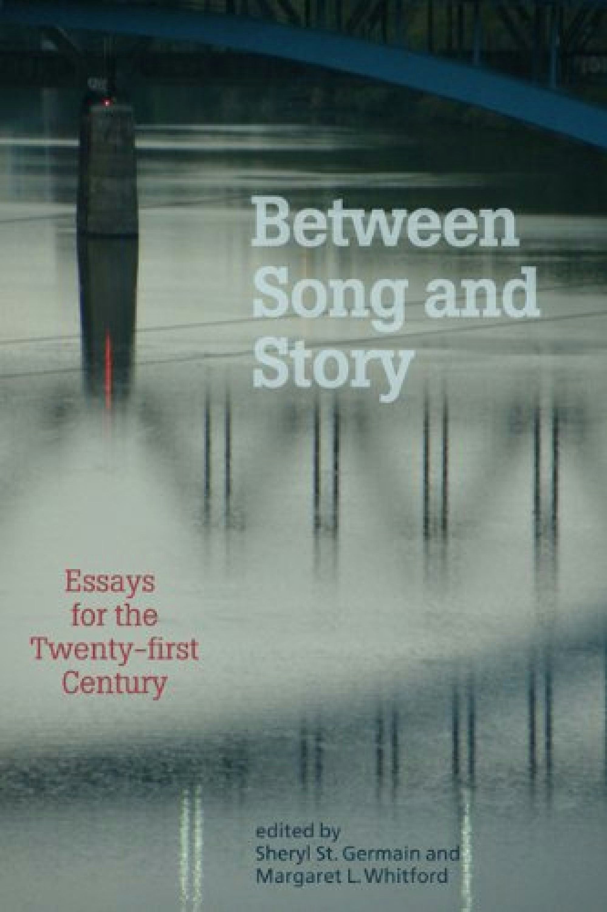 Book cover image for Between Song and Story ISBN: 9781932870503