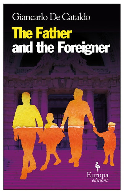 The Father and the Foreigner