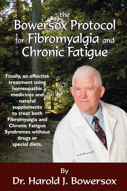 Book cover image for The Bowersox Protocol for Fibromyalgia and Chronic Fat ISBN: 9781933596228