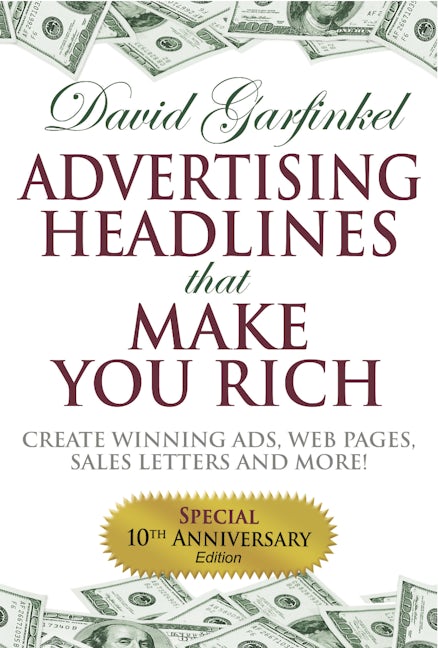 Book cover image for Advertising Headlines That Make You Rich ISBN: 9781933596259