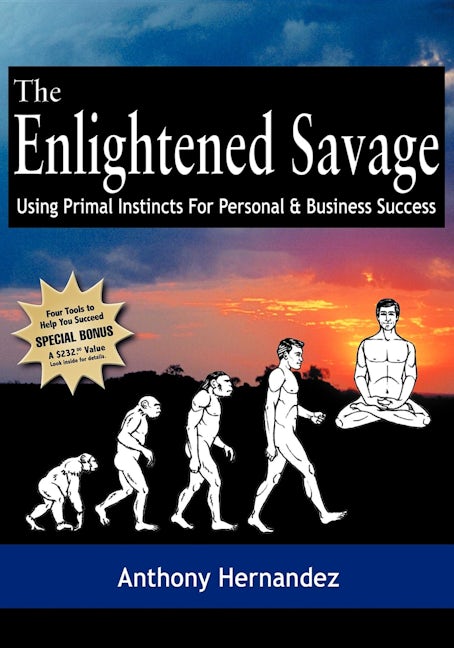 Book cover image for The Enlightened Savage ISBN: 9781933596365