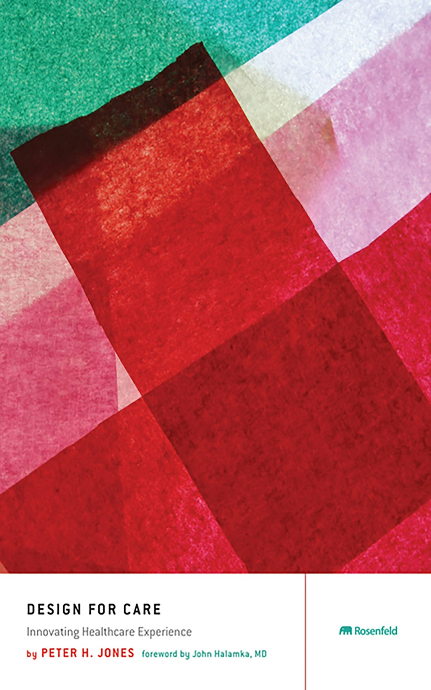Book cover image for Design for Care ISBN: 9781933820132