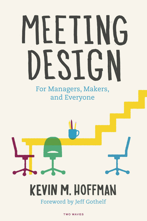 Cover image for Meeting Design, isbn: 9781933820385