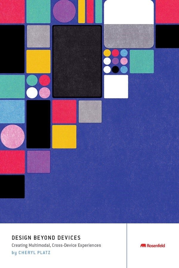 Book cover image for Design Beyond Devices ISBN: 9781933820781