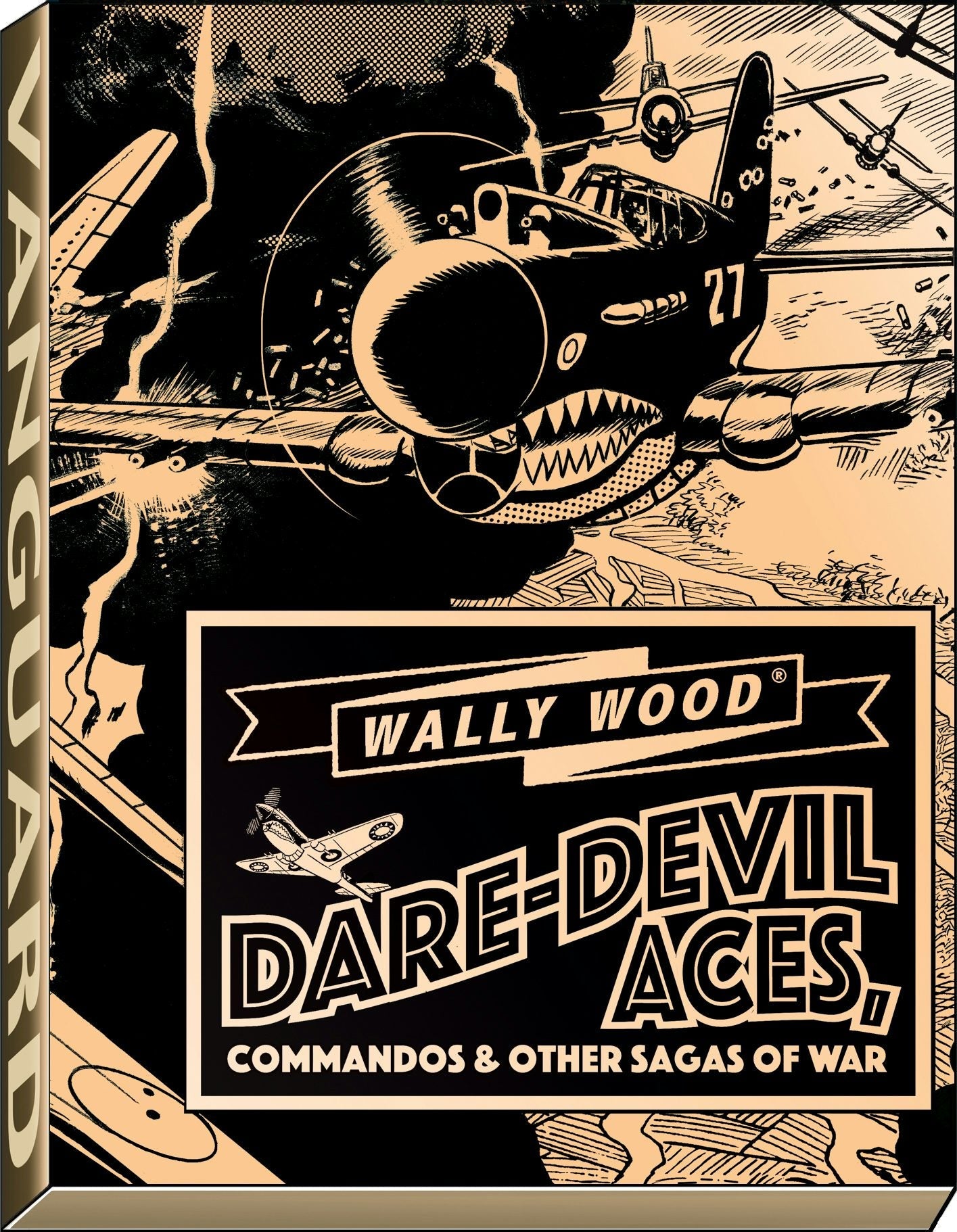 Book cover image for Wally Wood Dare-Devil Aces ISBN: 9781934331774