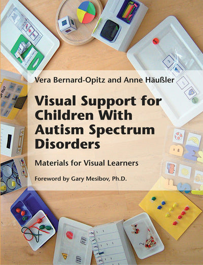Cover image for Visual Support for Children With Autism Spectrum Disorders, isbn: 9781934575826