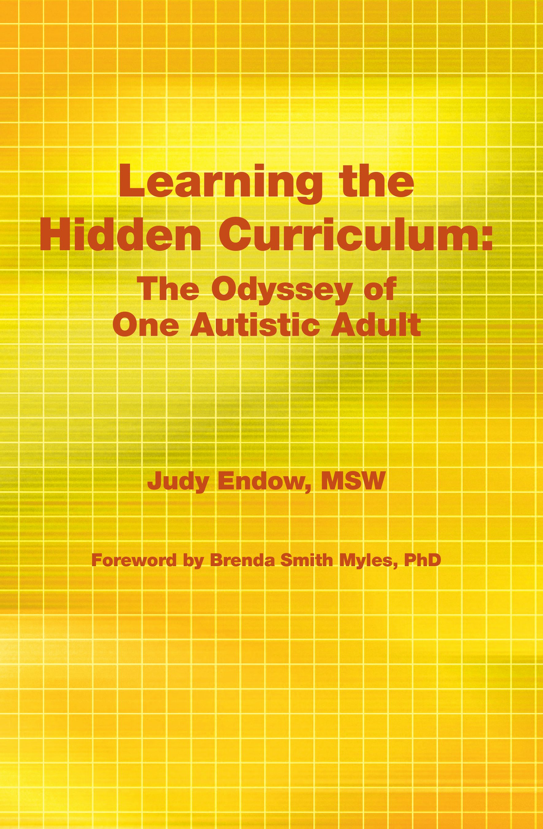 Book cover image for Learning the Hidden Curriculum ISBN: 9781934575932
