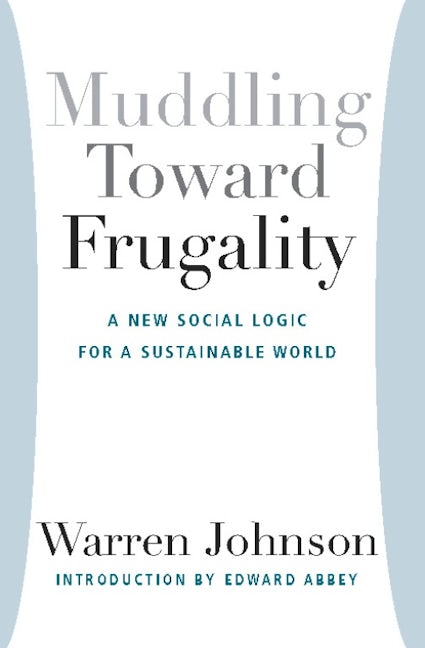 Book cover image for Muddling Toward Frugality ISBN: 9781935212164