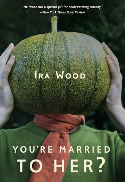 Cover image for You're Married to Her?, isbn: 9781935248279