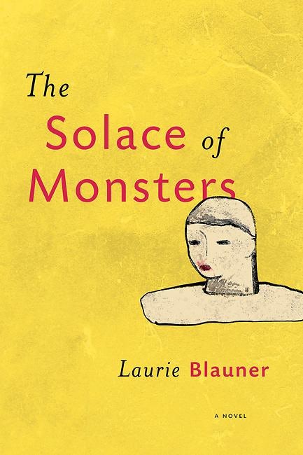 Book cover image for The Solace of Monsters ISBN: 9781935248880