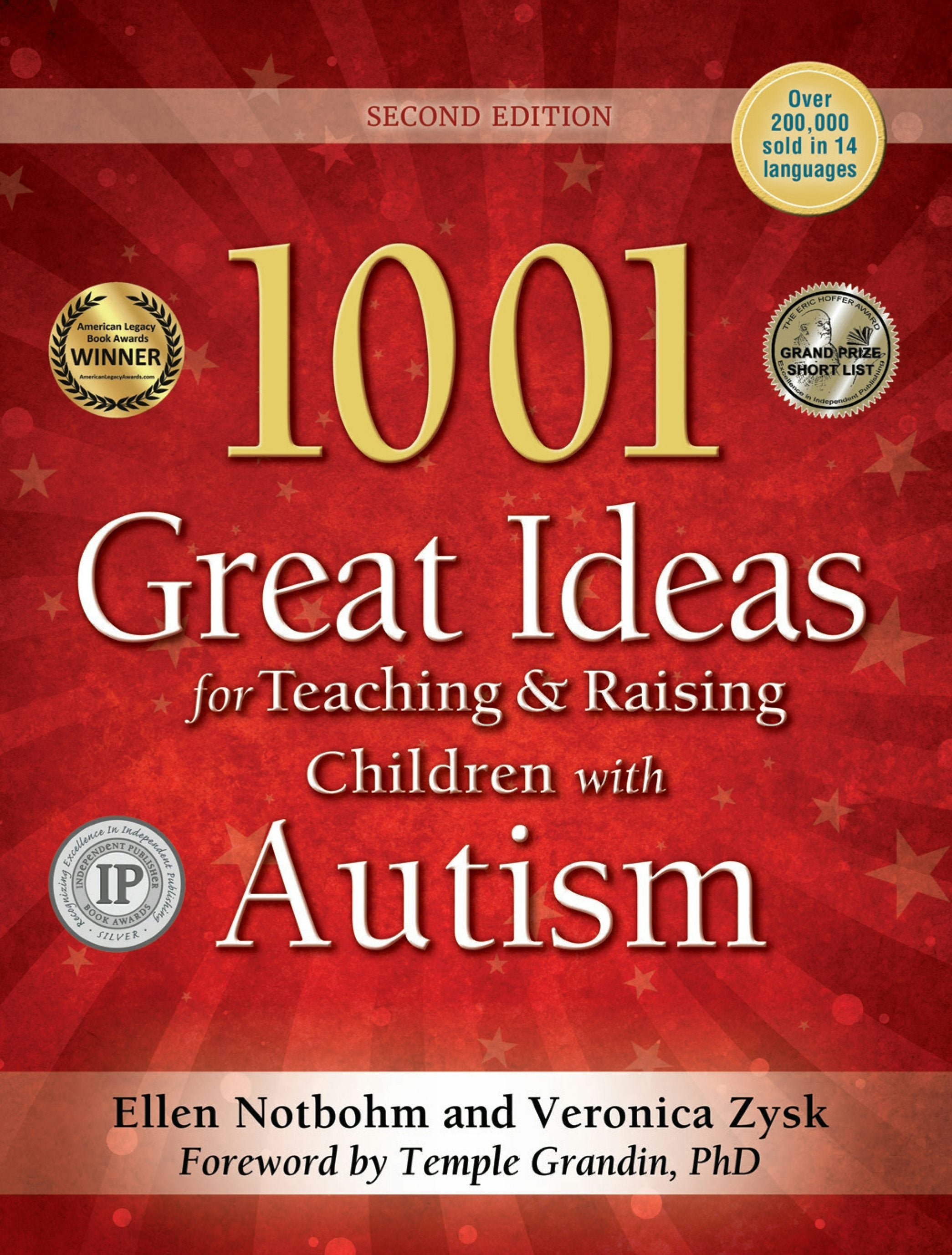 Book cover image for 1001 Great Ideas for Teaching and Raising Children with Autism ISBN: 9781935274063