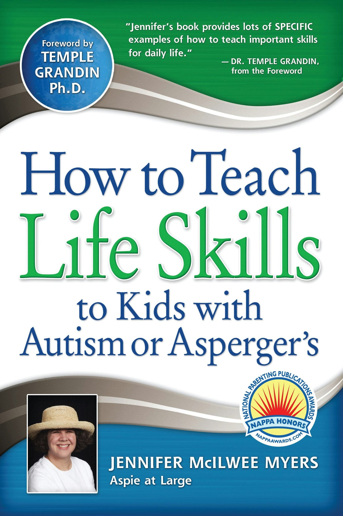 Book cover image for How to Teach Life Skills to Kids with Autism or Asperger's ISBN: 9781935274131