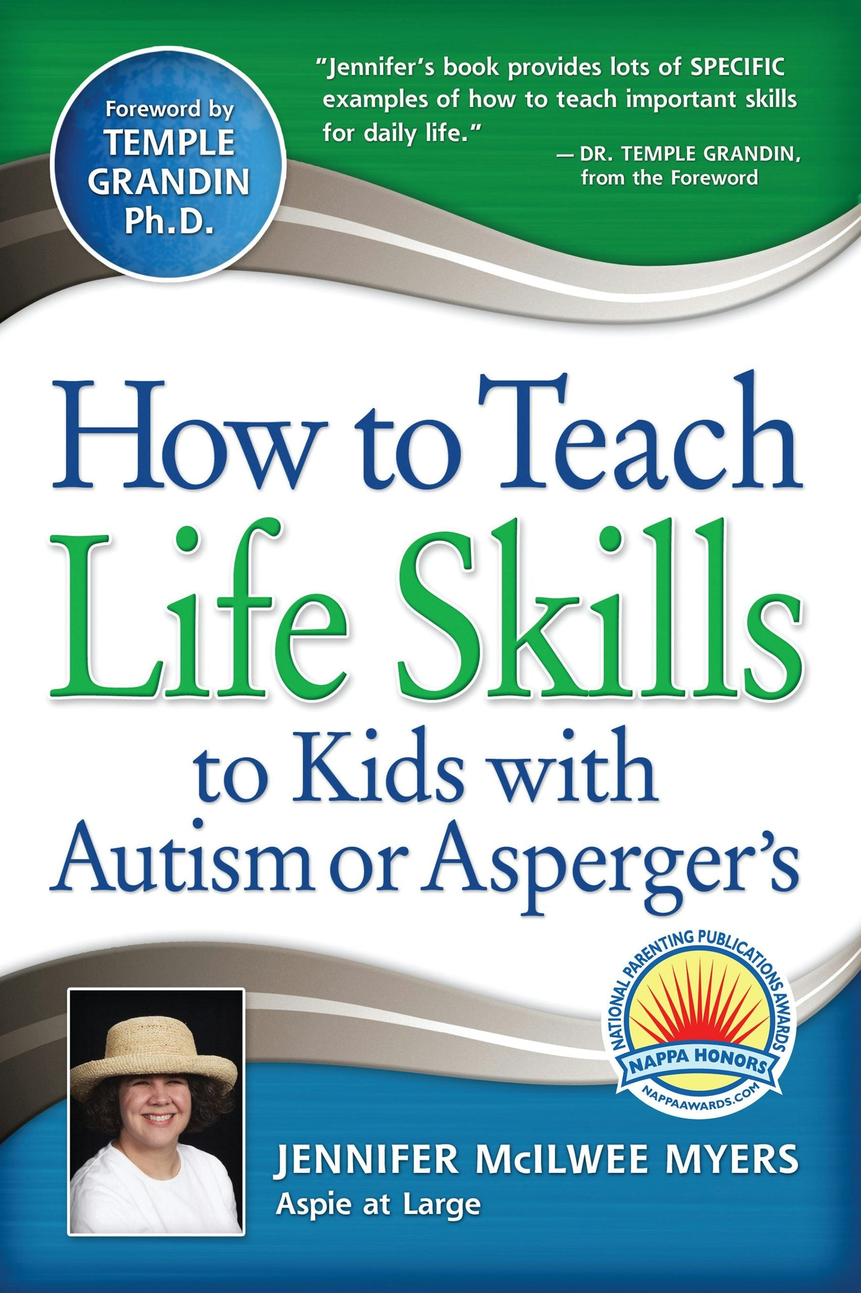 Book cover image for How to Teach Life Skills to Kids with Autism or Asperger's ISBN: 9781935274131