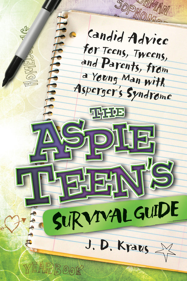 Cover image for The Aspie Teen's Survival Guide, isbn: 9781935274162