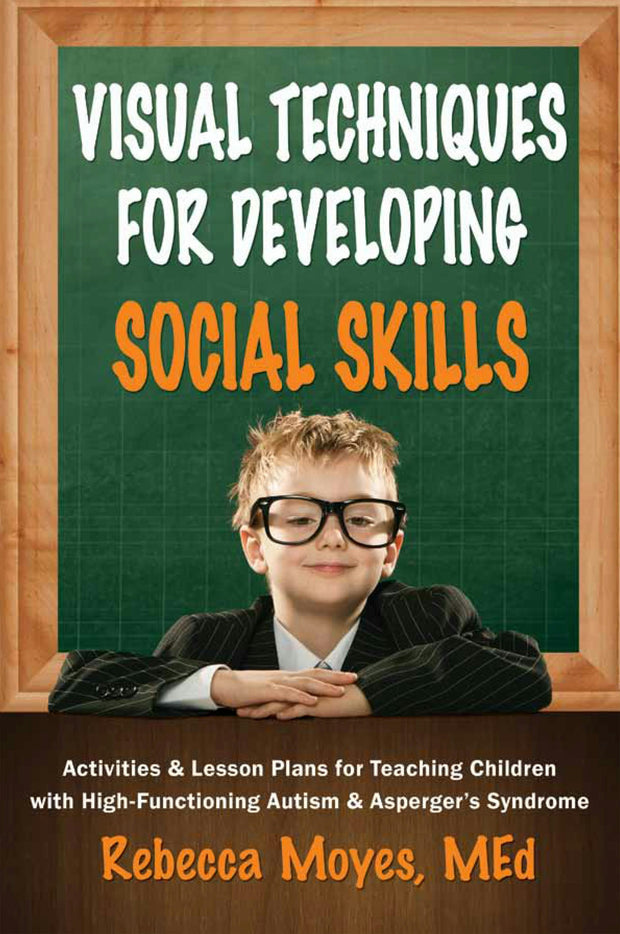 Cover image for Visual Techniques for Developing Social Skills, isbn: 9781935274513