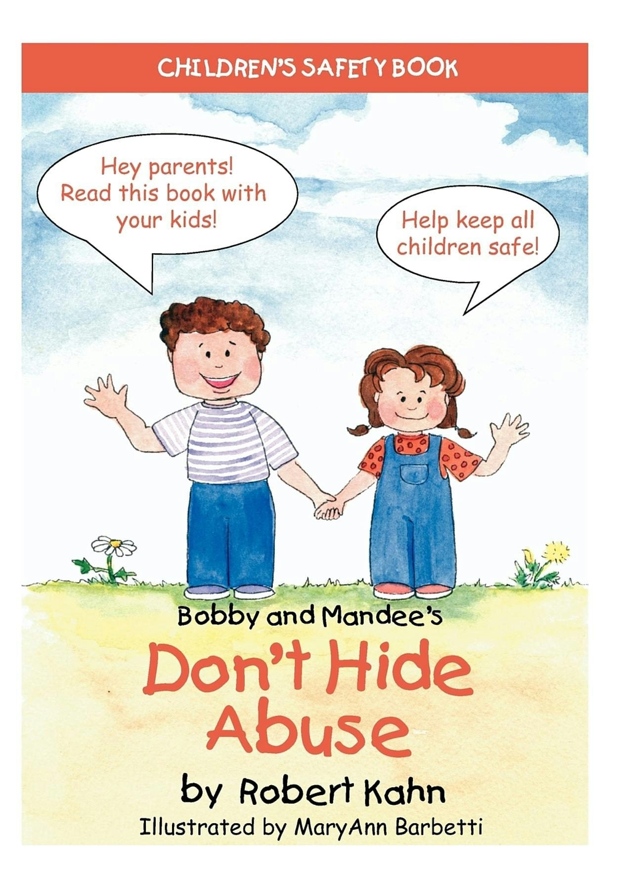 Book cover image for Bobby and Mandee's Don't Hide Abuse ISBN: 9781935274537
