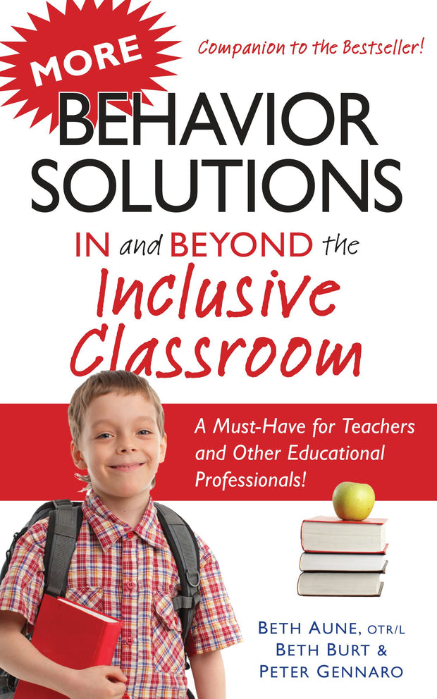 Cover image for More Behavior Solutions In and Beyond the Inclusive Classroom, isbn: 9781935274711