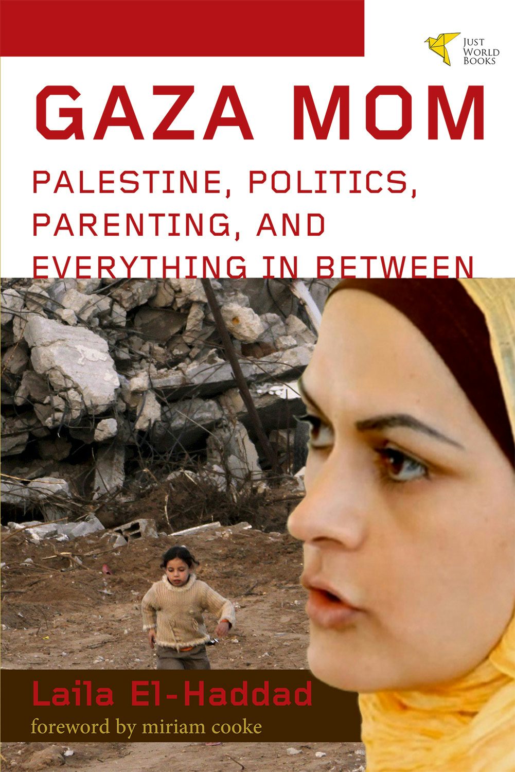 Book cover image for Gaza Mom ISBN: 9781935982173
